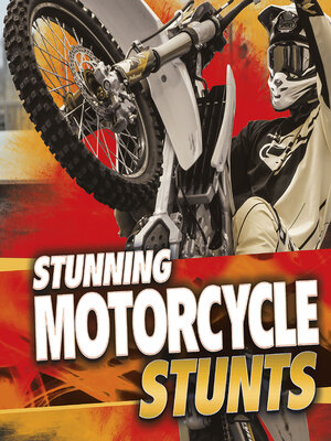 cover image of Stunning Motorcycle Stunts